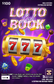 Promotional poster for 'Lotto Lash Book' with slot machine design and text on a purple background.